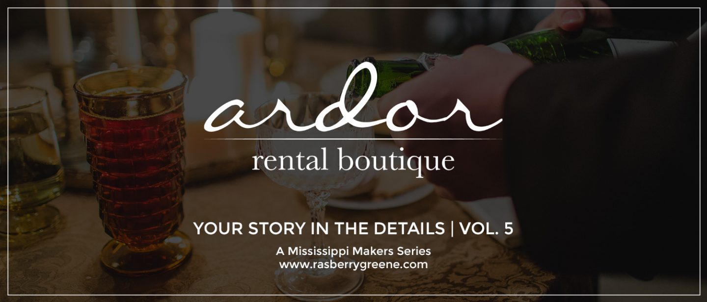 Ardor Rental Boutique A Mississippi Makers series by Rasberry Greene